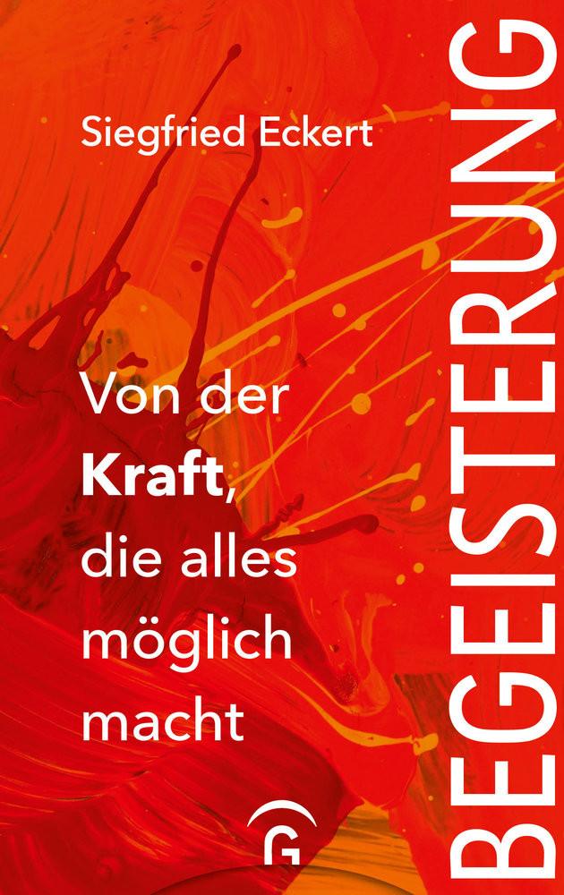 Begeisterung Eckert, Siegfried Couverture rigide 