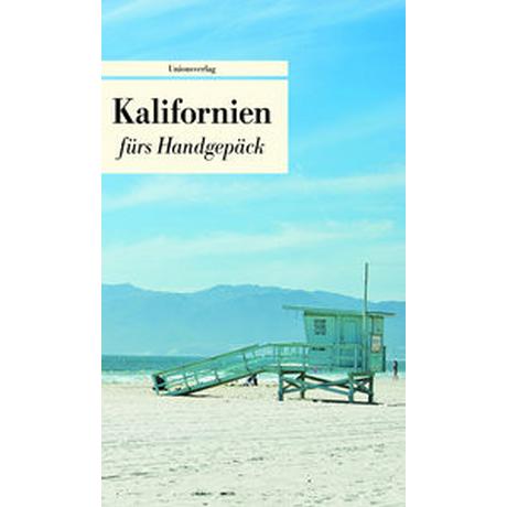 Kalifornien fürs Handgepäck Jakob, Wanda (Hrsg.) Livre de poche 