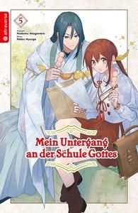 Mein Untergang an der Schule Gottes 05 Hyuuga, Natsu; Akagawara, Modomu; Zach, Victoria (Übersetzung) Taschenbuch 