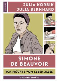 Simone de Beauvoir Korbik, Julia; Bernhard, Julia Gebundene Ausgabe 