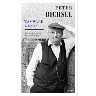 Was wäre, wenn? Bichsel, Peter; Geisel, Sieglinde Couverture rigide 