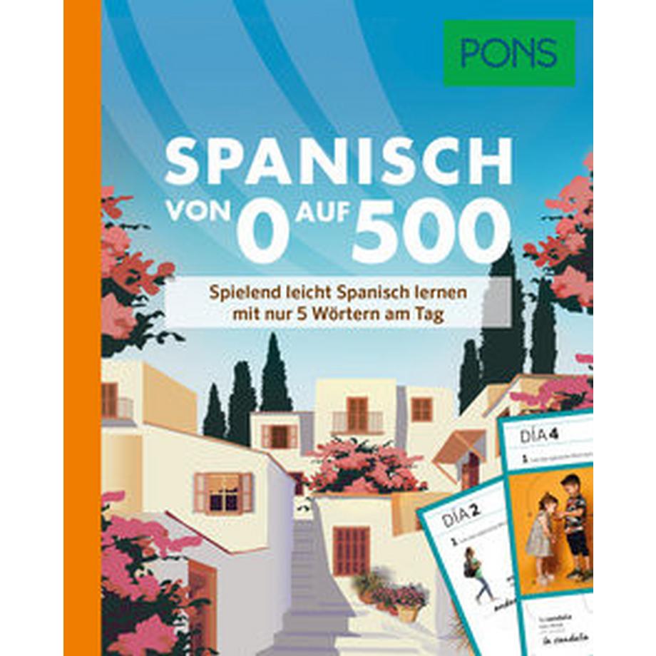 Pons  PONS Spanisch von 0 auf 500 
