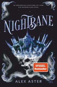 Nightbane Aster, Alex; Landau, Michelle (Übersetzung) Gebundene Ausgabe 