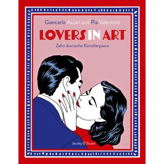 Lovers in Art Ascari, Giancarlo; Valentinis, Pia (Illustrationen) Couverture rigide 