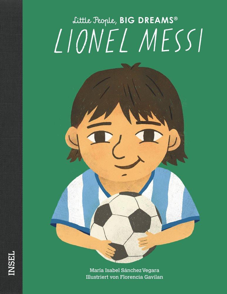 Lionel Messi Sánchez Vegara, María Isabel; Gavilan, Florencia (Illustrationen); Kleemann, Silke (Übersetzung) Copertina rigida 