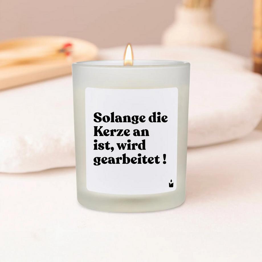 CandleHand Duftkerze Woody Solange die Kerze an ist, wird gearbeitet !  