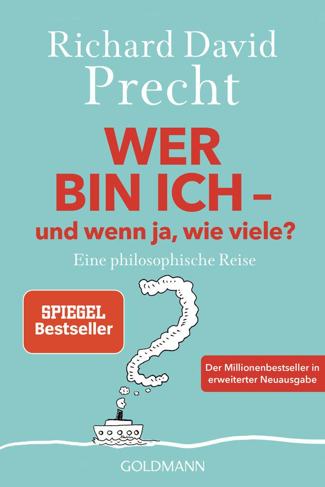 Wer bin ich - und wenn ja wie viele? Precht, Richard David Livre de poche 