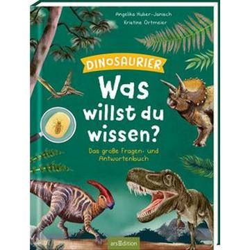 Was willst du wissen? Das große Fragen- und Antwortenbuch - Dinosaurier