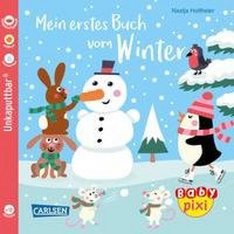 Baby Pixi (unkaputtbar) 126: Mein erstes Buch vom Winter Holtfreter, Nastja; Holtfreter, Nastja (Illustrationen) Gebundene Ausgabe 