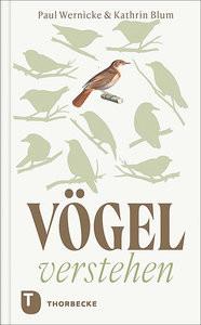 Vögel verstehen Wernicke, Paul; Blum, Kathrin Couverture rigide 