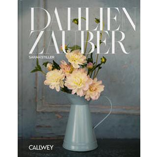 Dahlienzauber Stiller, Sarah Gebundene Ausgabe 