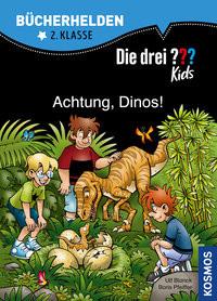 Die drei ??? Kids, Bücherhelden 2. Klasse, Achtung, Dinos! Pfeiffer, Boris; Blanck, Ulf; Saße, Jan (Illustrationen) Gebundene Ausgabe 