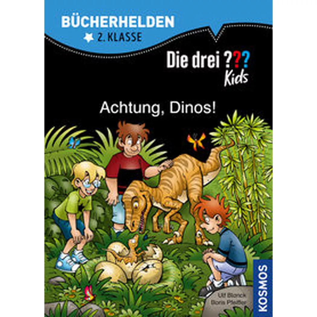 Kosmos - Die drei ??? Kids, Bücherhelden 2. Klasse, Achtung, Dinos!, Pfeiffer, Boris; Blanck, Ulf; Saße, Jan (Illustrationen)