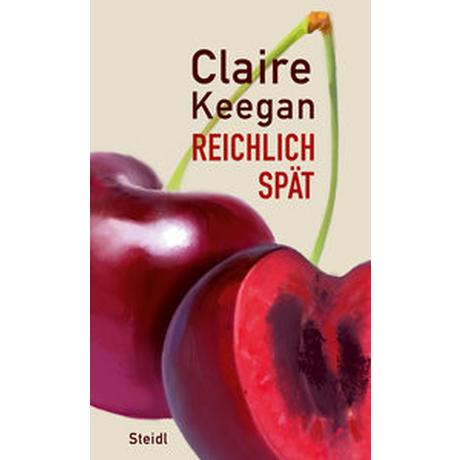 Reichlich spät Keegan, Claire; Oeser, Hans-Christian (Übersetzung) Couverture rigide 