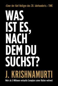 Was ist es, nach dem du suchst? Krishnamurti, Jiddu Copertina rigida 