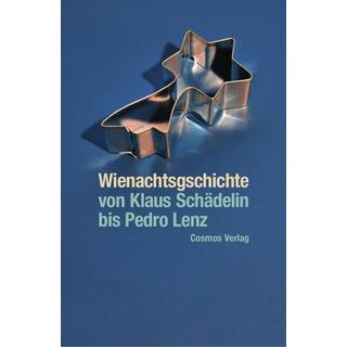 Wienachtsgschichte - von Klaus Schädelin bis Pedro Lenz Schärer, Roland (Hrsg.) Couverture rigide 