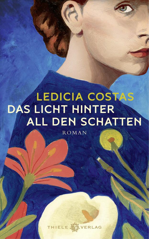 Das Licht hinter all den Schatten Costas, Ledicia; Rüdiger, Anja (Übersetzung) Copertina rigida 