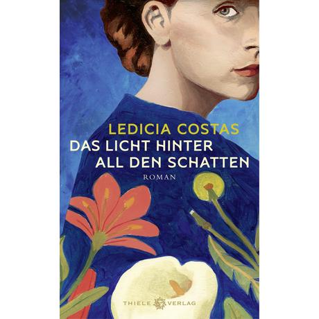 Das Licht hinter all den Schatten Costas, Ledicia; Rüdiger, Anja (Übersetzung) Copertina rigida 