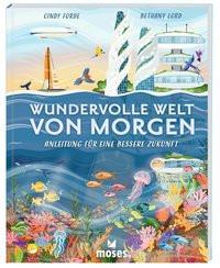 Wundervolle Welt von Morgen Forde, Cindy Couverture rigide 