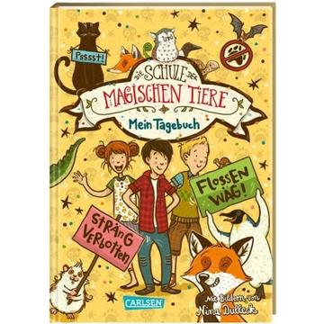 Die Schule der magischen Tiere: Mein Tagebuch