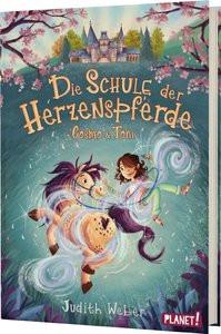 Die Schule der Herzenspferde 1: Cosmo & Toni Weber, Judith; Cavion, Elena (Illustrationen) Copertina rigida 