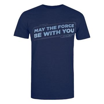 May The Force Be With You TShirt