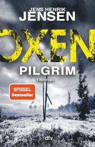 Oxen. Pilgrim Jensen, Jens Henrik; Buchinger, Friederike (Übersetzung); Essrich, Ricarda (Übersetzung) Gebundene Ausgabe 