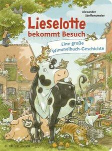 Lieselotte bekommt Besuch Steffensmeier, Alexander Copertina rigida 