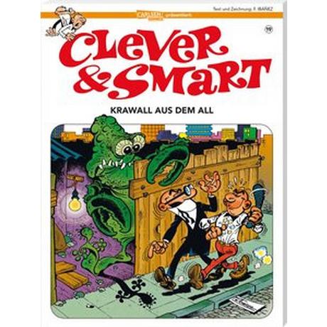 Clever und Smart 19: Krawall aus dem All Ibáñez, Francisco; Höchemer, André (Übersetzung) Couverture rigide 