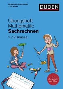 Übungsheft Mathematik - Sachrechnen 1./2. Klasse Wagner, Kim; Leuchtenberg, Stefan (Illustrationen) Gebundene Ausgabe 