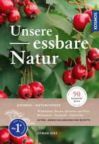 Unsere Essbare Natur Diez, Otmar Couverture rigide 