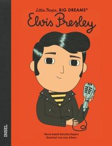 Elvis Presley Sánchez Vegara, María Isabel; Albero, Ana (Illustrationen); Becker, Svenja (Übersetzung) Copertina rigida 