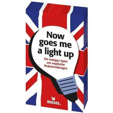 Now goes me a light up - Lustiges Spiel um englische Redewendungen