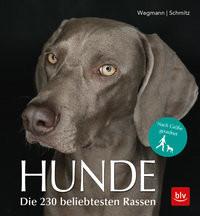 Hunde Wegmann, Angela; Schmitz, Siegfried Couverture rigide 