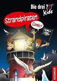 Die drei ??? Kids, Strandpiraten Blanck, Ulf; Schmidt, Kim Copertina rigida 