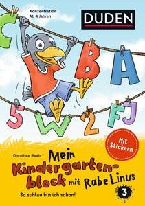 Mein Kindergartenblock mit Rabe Linus (3) Raab, Dorothee; Leuchtenberg, Stefan (Illustrationen); Leberer, Sigrid (Illustrationen) Gebundene Ausgabe 