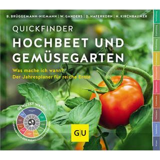 Quickfinder Hochbeet und Gemüsegarten Kirchbaumer, Natalie; Ganders, Wanda; Brüggemann-Niemann, Birgit; Haferkorn, Daniela Couverture rigide 