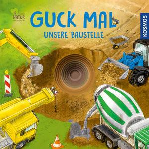 Guck mal unsere Baustelle Schwarz, Regina; Apfelbacher, Lisa Copertina rigida 