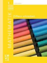 Mathematik 1 Primarstufe / Arbeitshefte Autorenteam Couverture rigide 