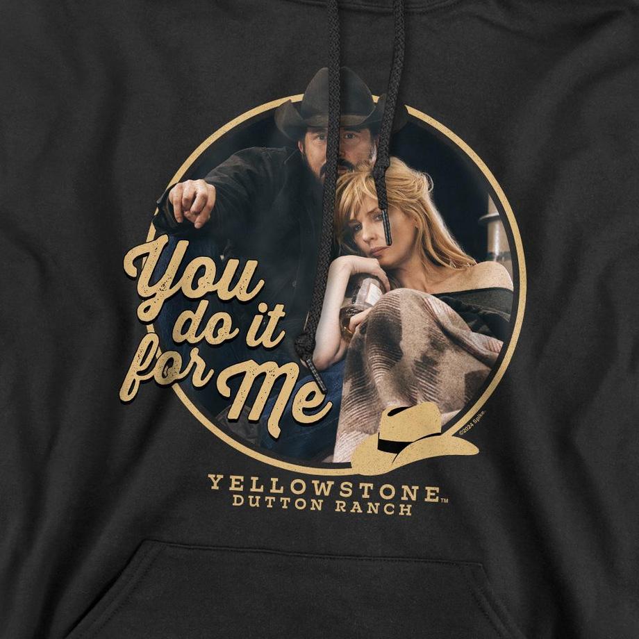 Yellowstone Sweat À Capuche You Do It For Me  