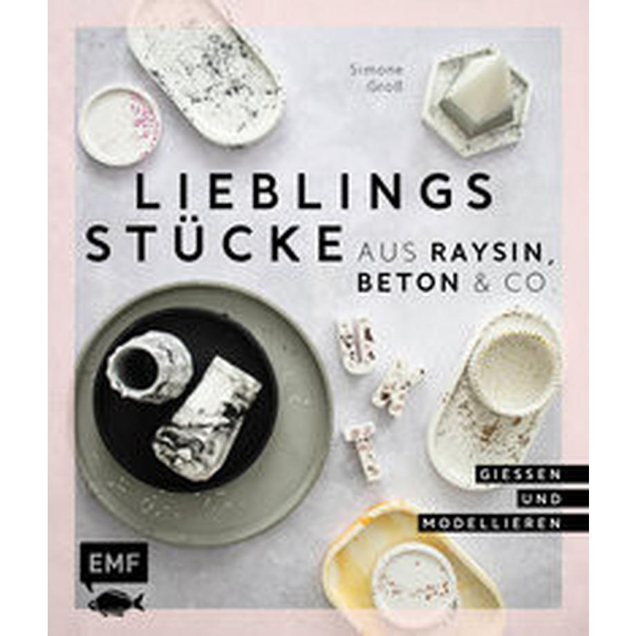 EMF Edition Michael Fischer  Lieblingsstücke aus Raysin, Beton & Co 