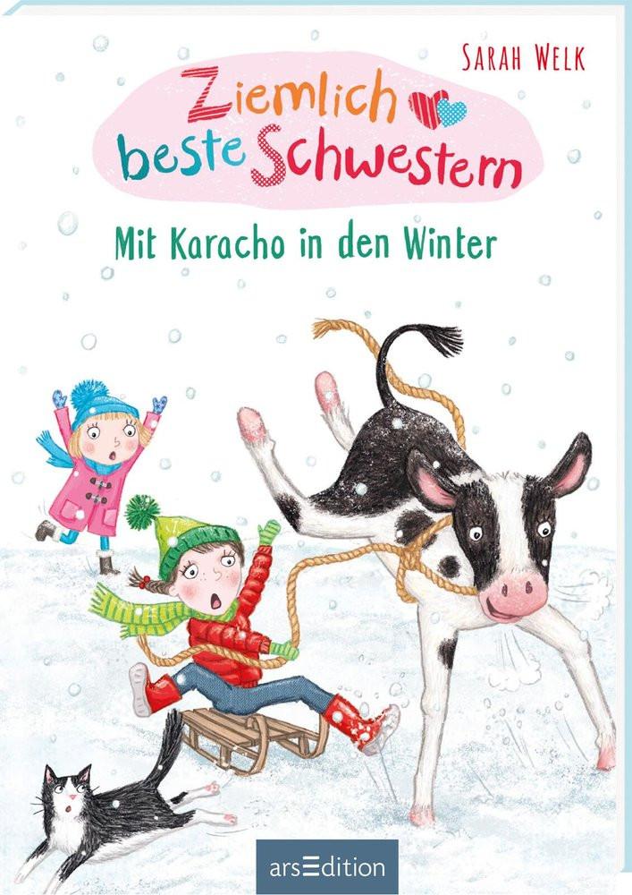 Ziemlich beste Schwestern - Mit Karacho in den Winter (Ziemlich beste Schwestern 3) Welk, Sarah; Harmer, Sharon (Illustrationen) Copertina rigida 