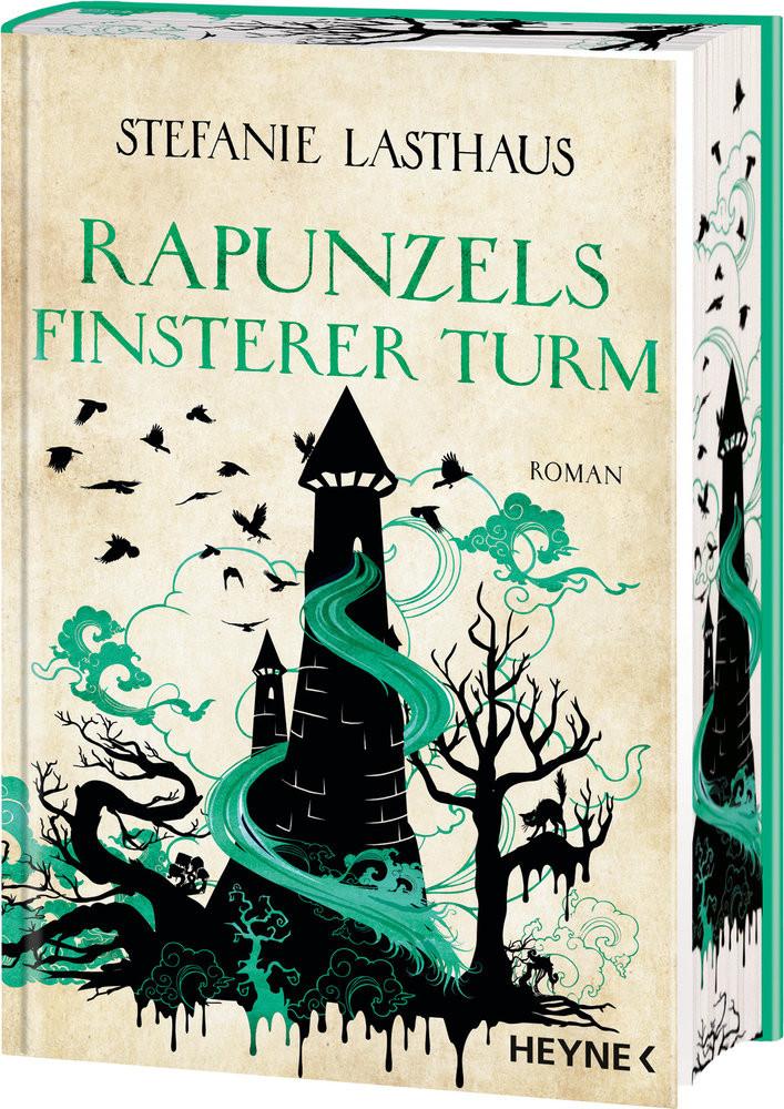 Rapunzels finsterer Turm Lasthaus, Stefanie Couverture rigide 