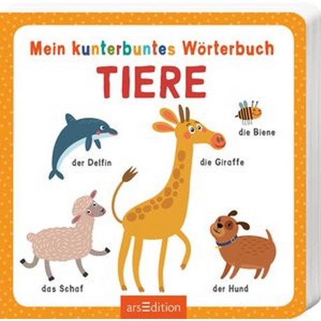 Mein kunterbuntes Wörterbuch - Tiere Markiewicz, Izabella (Illustrationen) Copertina rigida 