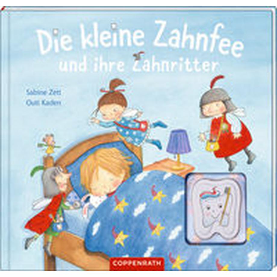 Die kleine Zahnfee und ihre Zahnritter