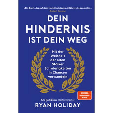 Dein Hindernis ist Dein Weg Holiday, Ryan Copertina rigida 