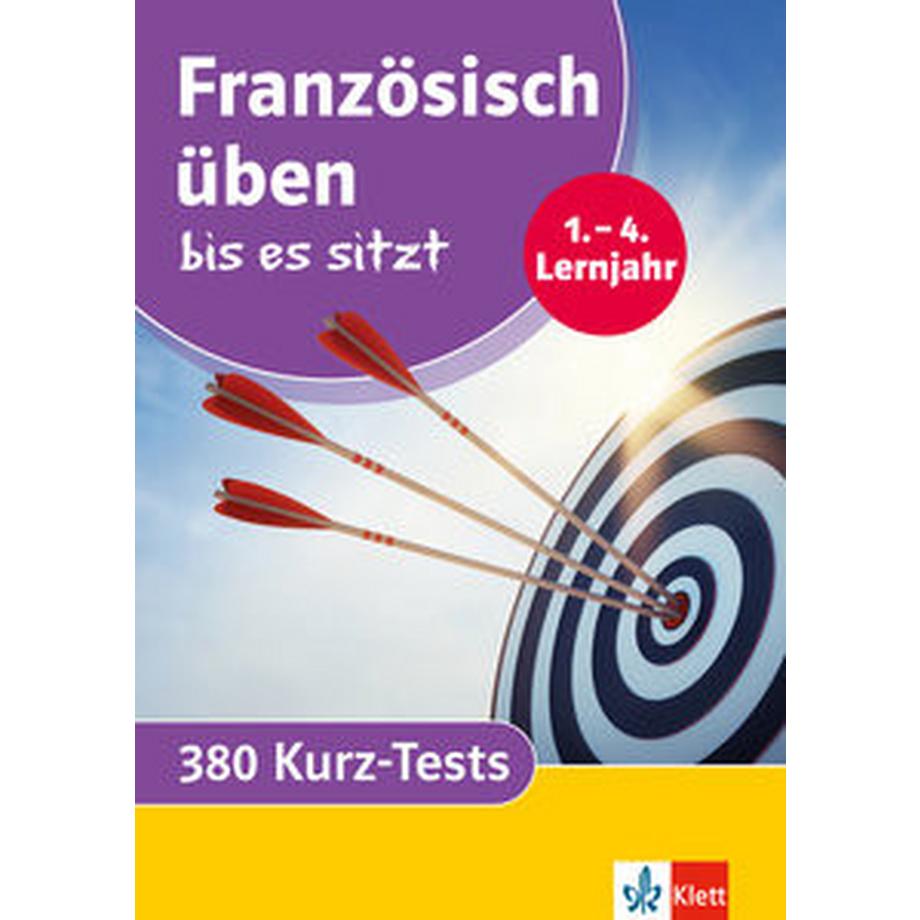 Klett  Klett Französisch üben bis es sitzt 1.-4. Lernjahr 
