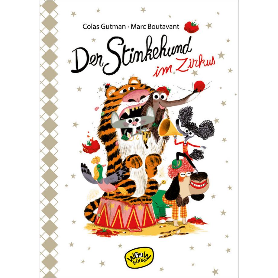 Der Stinkehund im Zirkus, Atrium Colas Gutman Gebundene Ausgabe 