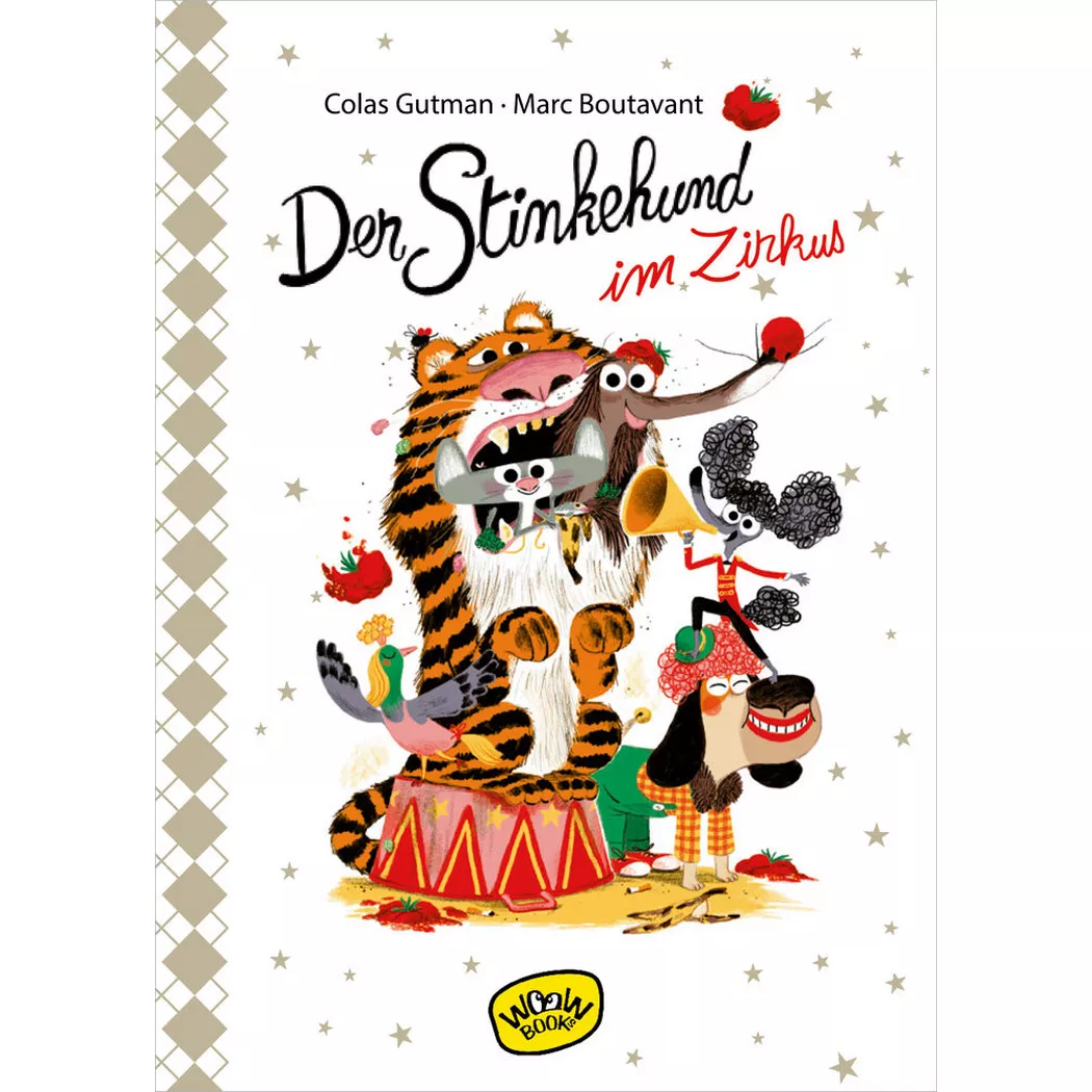 - Der Stinkehund im Zirkus, Colas Gutman