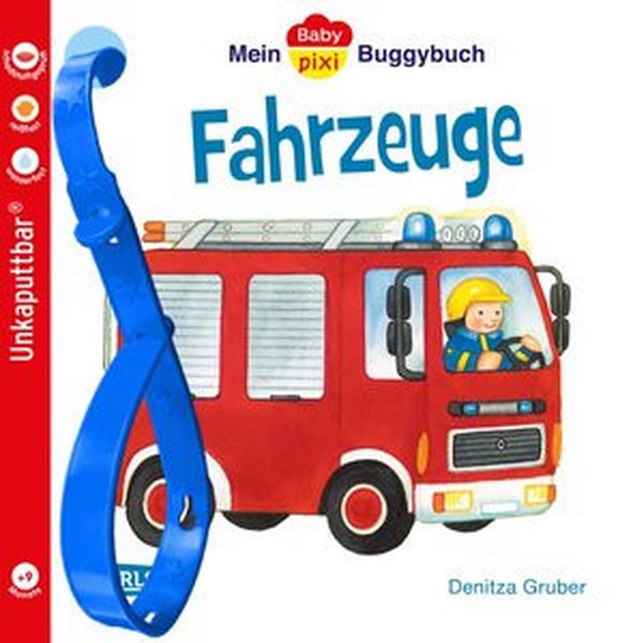 Baby Pixi (unkaputtbar) 43: Mein Baby-Pixi Buggybuch: Fahrzeuge Gruber, Denitza; Gruber, Denitza (Illustrationen) Couverture rigide 